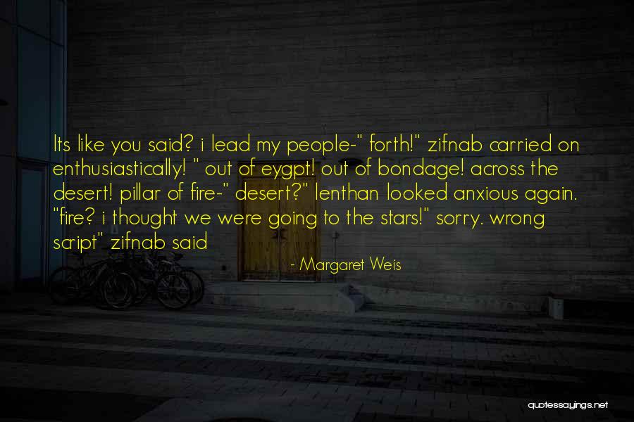 Margaret Weis Quotes 1189007 Margaret Weis Quotes 1189007