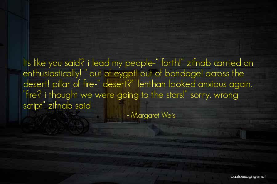 Margaret Weis Quotes 1189007