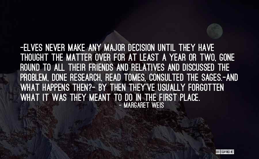 Margaret Weis Quotes 142910 Margaret Weis Quotes 142910