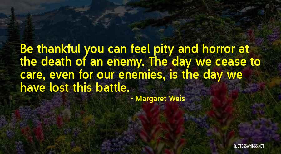 Margaret Weis Quotes 1639117