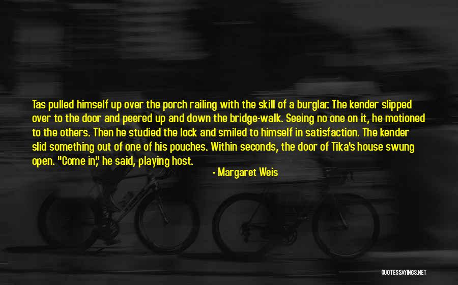 Margaret Weis Quotes 1800997