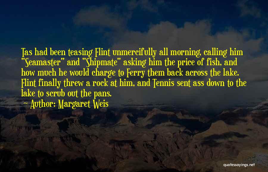 Margaret Weis Quotes 1915903