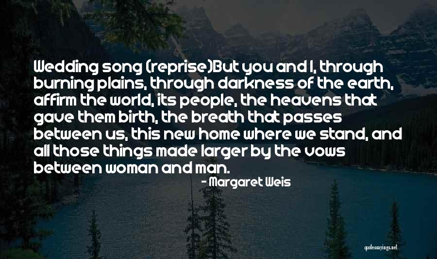 Margaret Weis Quotes 2000636 Margaret Weis Quotes 2000636