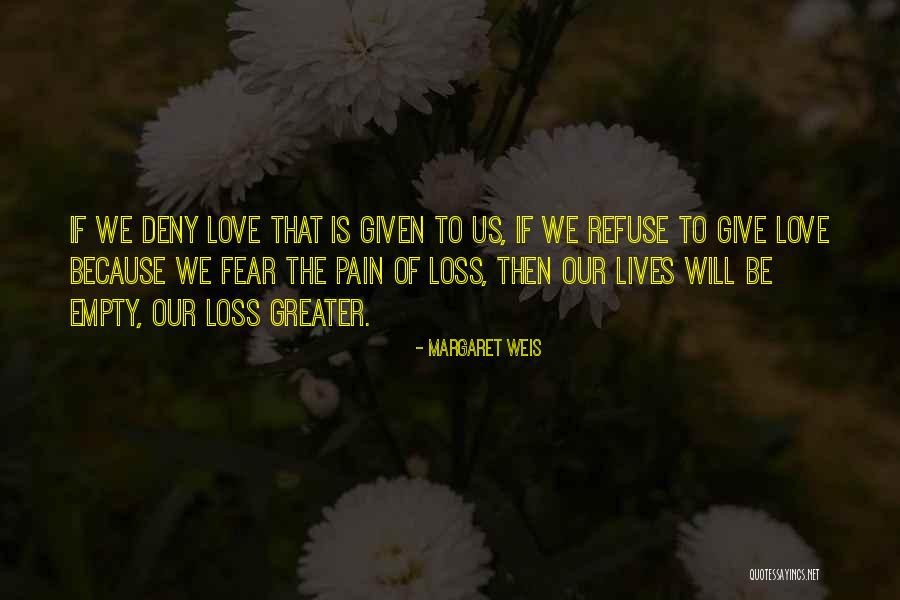 Margaret Weis Quotes 2105571 Margaret Weis Quotes 2105571