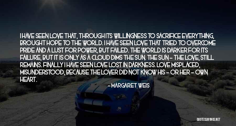 Margaret Weis Quotes 2118122