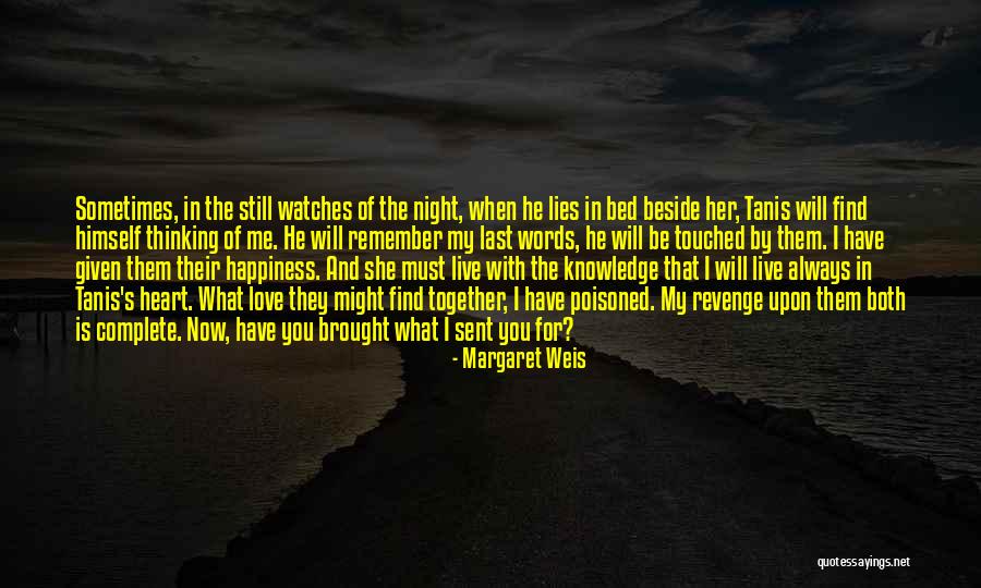 Margaret Weis Quotes 433739