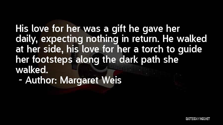 Margaret Weis Quotes 783670