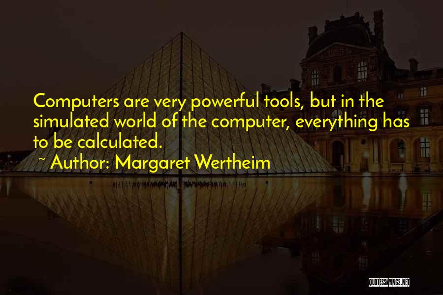 Margaret Wertheim Quotes 612873