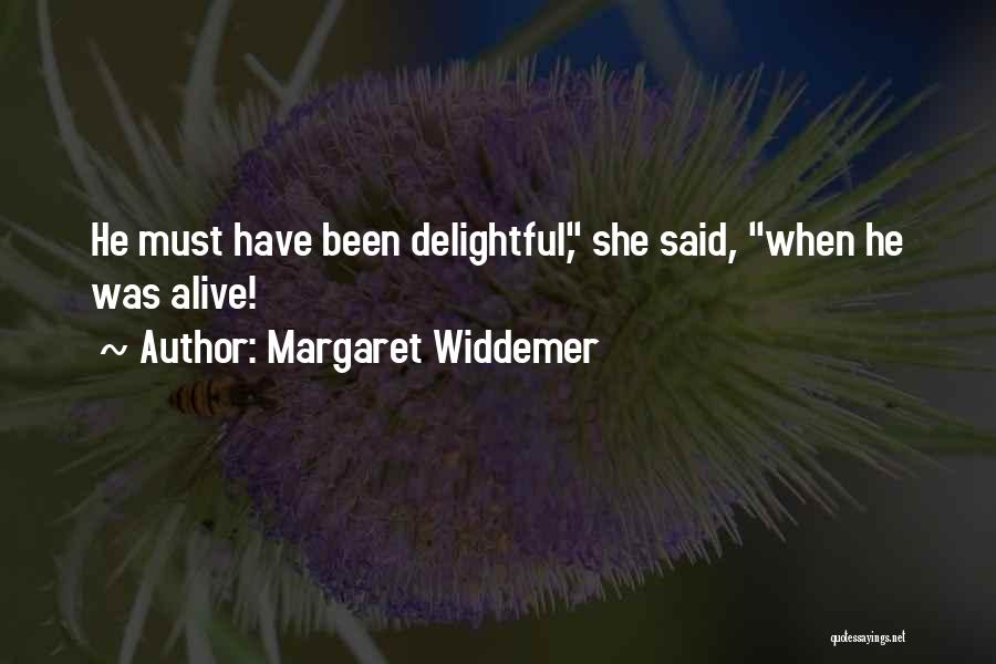 Margaret Widdemer Quotes 2234985