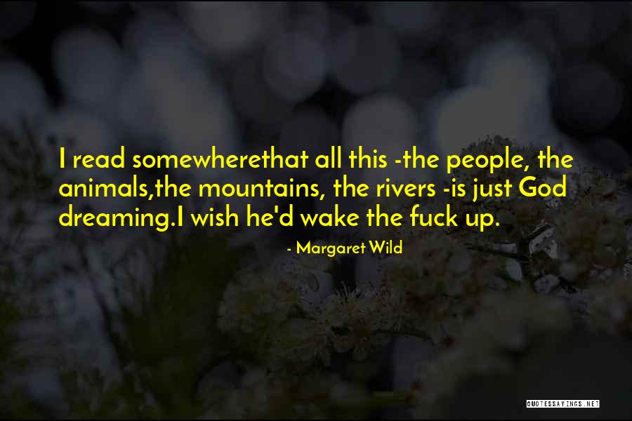 Margaret Wild Quotes 863589 Margaret Wild Quotes 863589