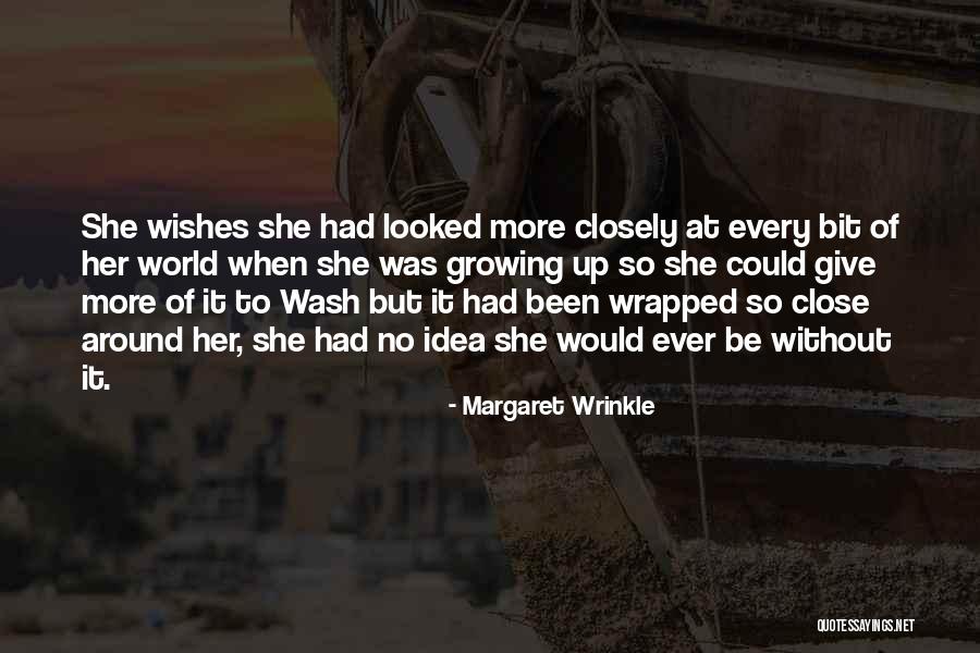 Margaret Wrinkle Quotes 248110