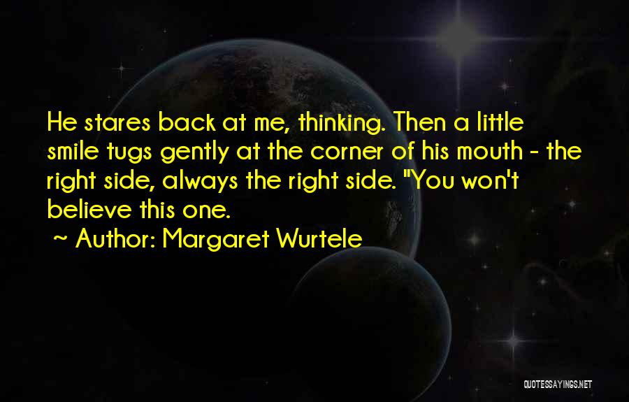 Margaret Wurtele Quotes 874524