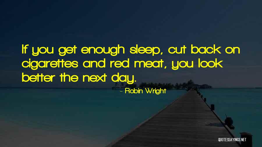 Margarethe Tiesel Quotes By Robin Wright Margarethe Tiesel Quotes By Robin Wright