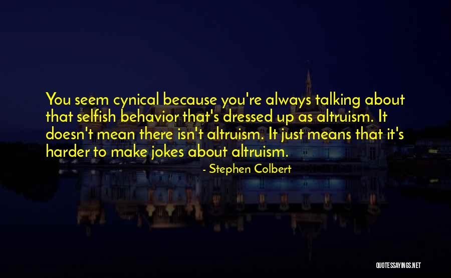 Margarida Serrano Quotes By Stephen Colbert Margarida Serrano Quotes By Stephen Colbert