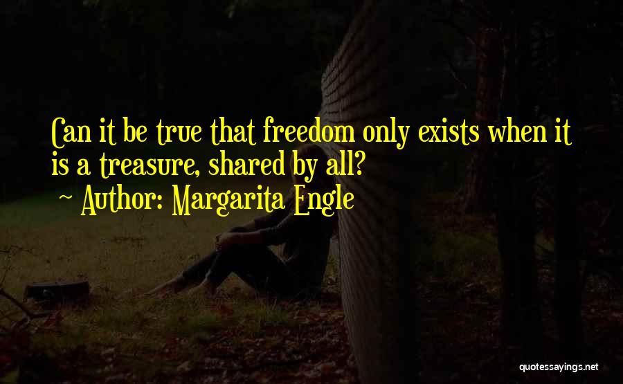 Margarita Engle Quotes 1580911