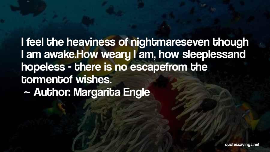 Margarita Engle Quotes 502984