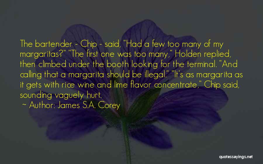 Margarita Quotes By James S.A. Corey