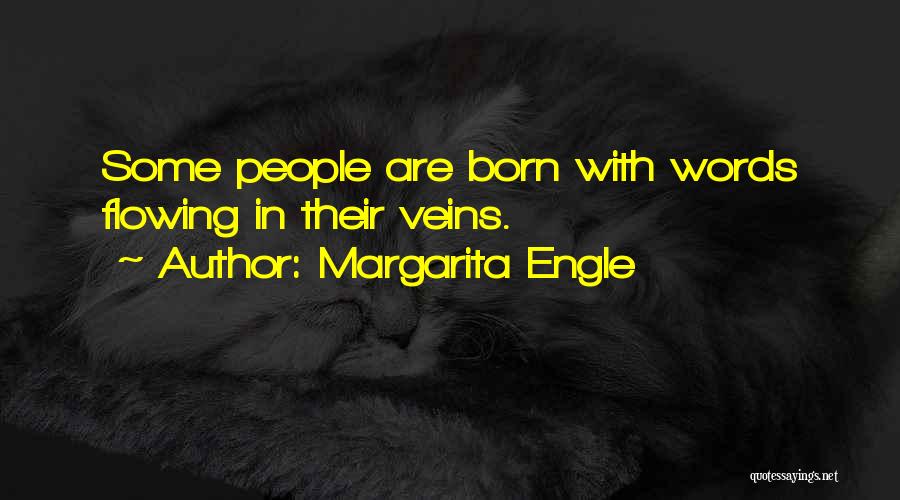 Margarita Quotes By Margarita Engle