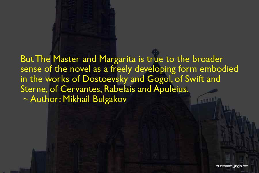 Margarita Quotes By Mikhail Bulgakov