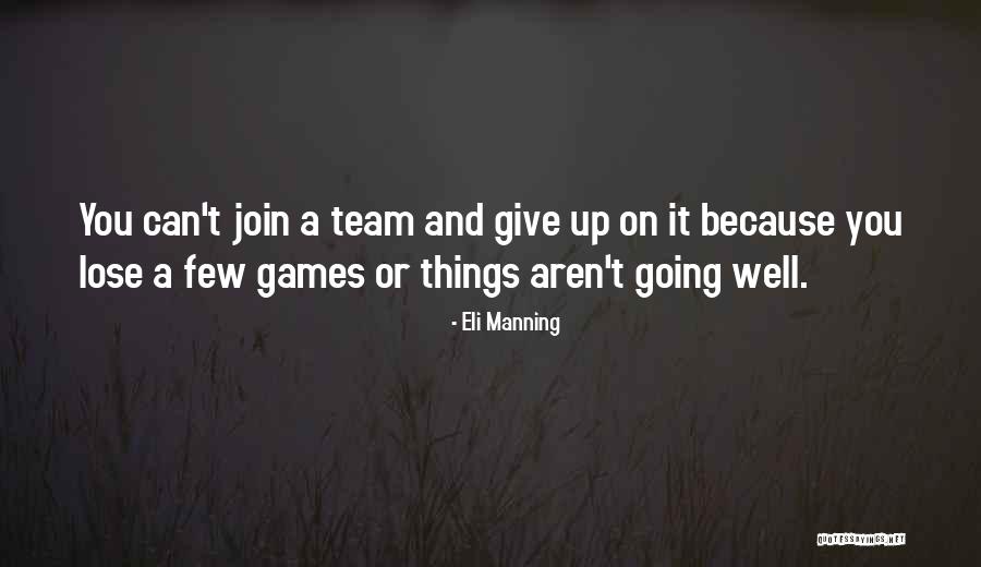 Margarito Machaguay Quotes By Eli Manning Margarito Machaguay Quotes By Eli Manning