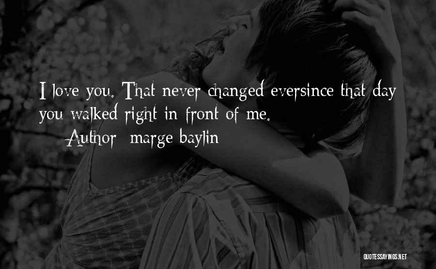 Marge Baylin Quotes 781244