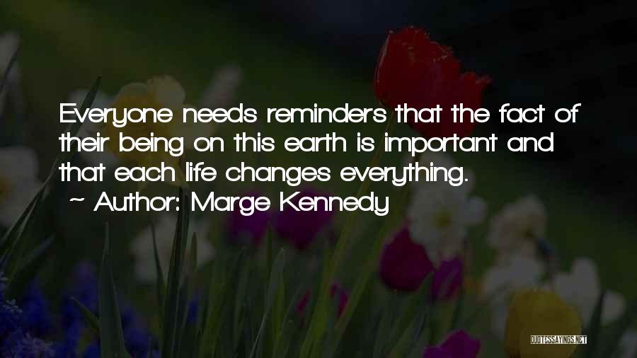 Marge Kennedy Quotes 940856