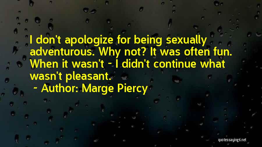 Marge Piercy Quotes 1885052