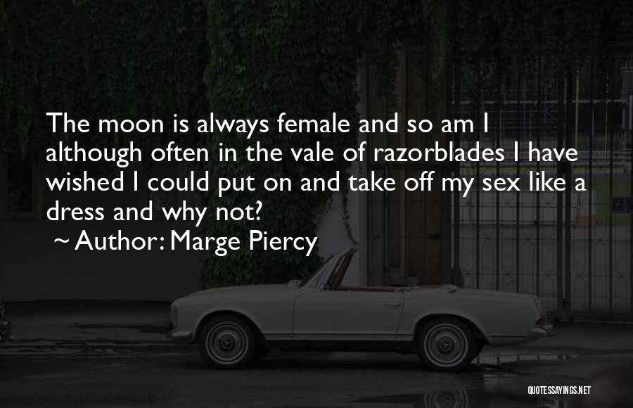 Marge Piercy Quotes 2041397