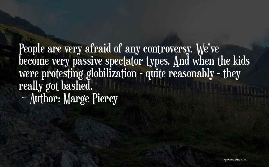 Marge Piercy Quotes 2247945