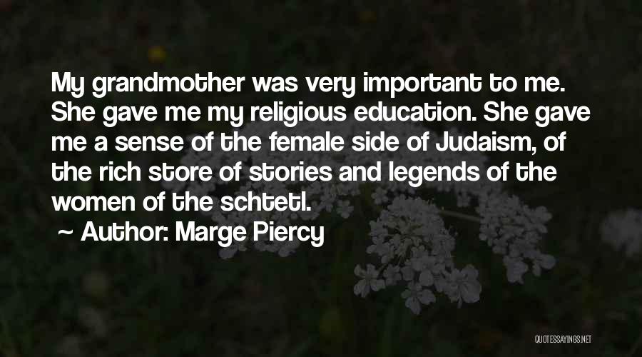 Marge Quotes By Marge Piercy