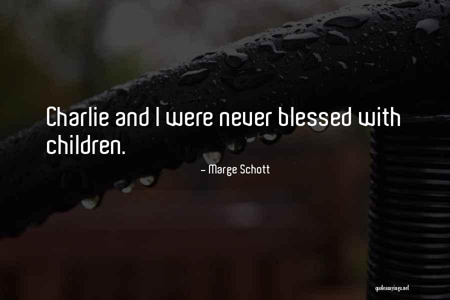 Marge Schott Quotes 1944140 Marge Schott Quotes 1944140