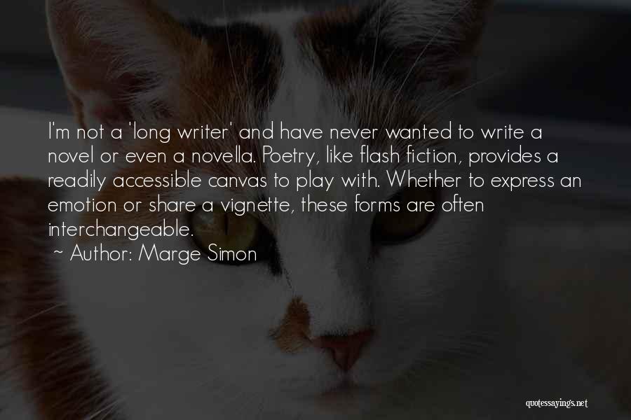 Marge Simon Quotes 1184715