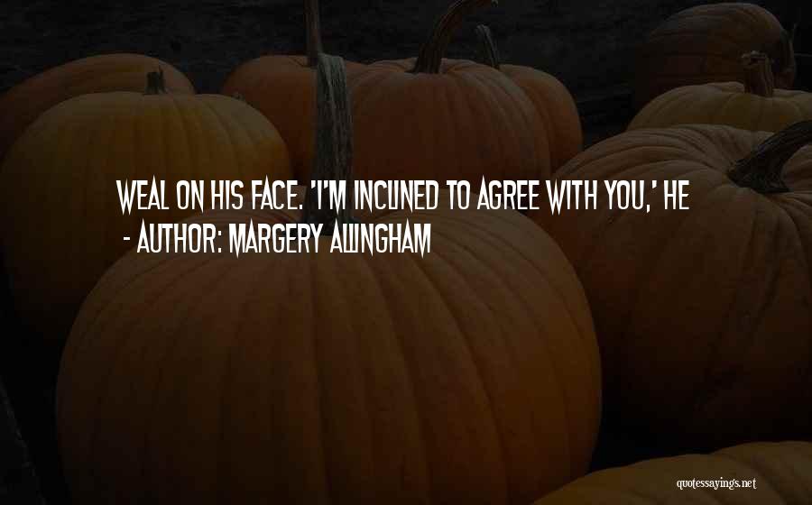 Margery Allingham Quotes 1526908