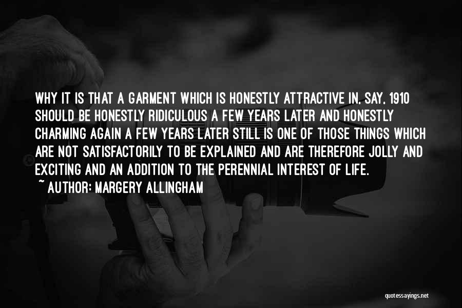 Margery Allingham Quotes 2069342