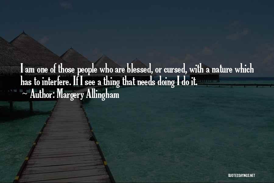 Margery Allingham Quotes 679426