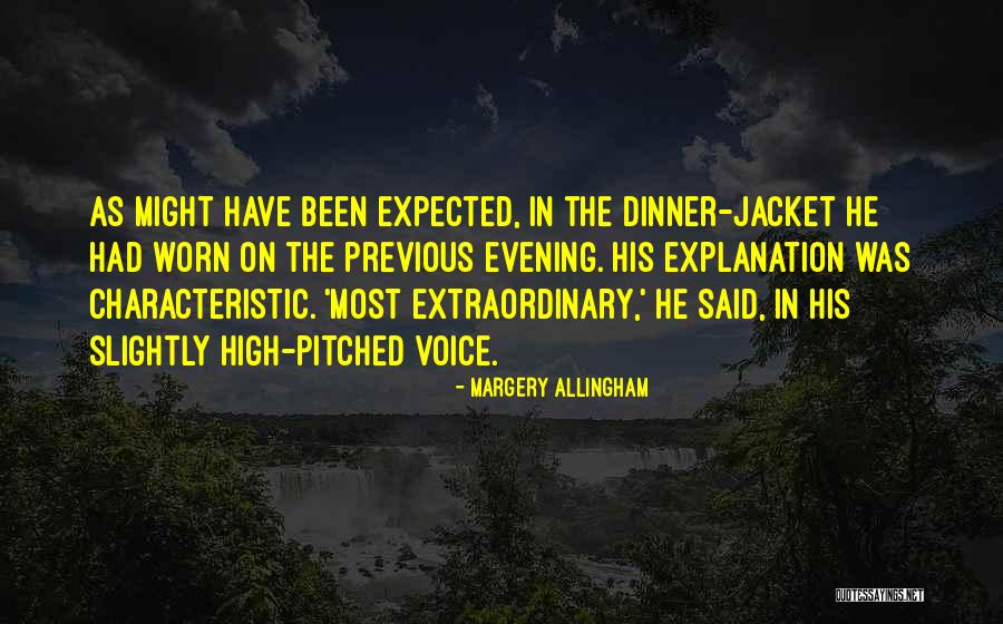 Margery Quotes By Margery Allingham Margery Quotes By Margery Allingham