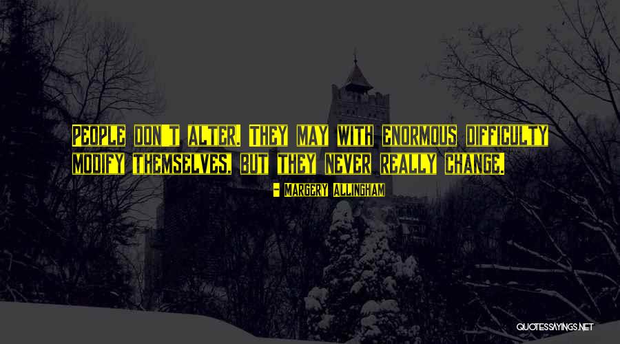 Margery Quotes By Margery Allingham Margery Quotes By Margery Allingham