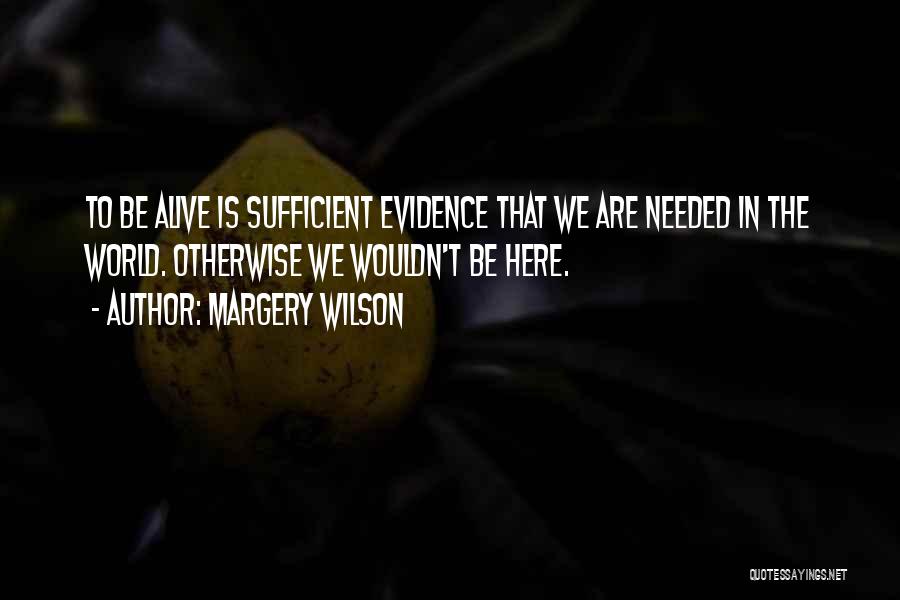 Margery Wilson Quotes 1004317