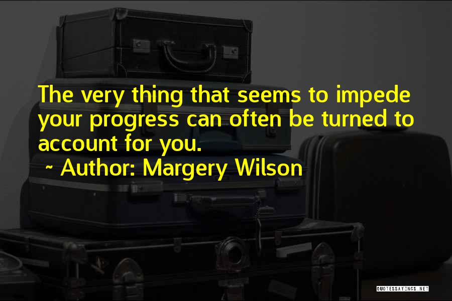 Margery Wilson Quotes 1942630