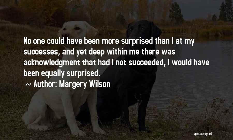 Margery Wilson Quotes 1987317