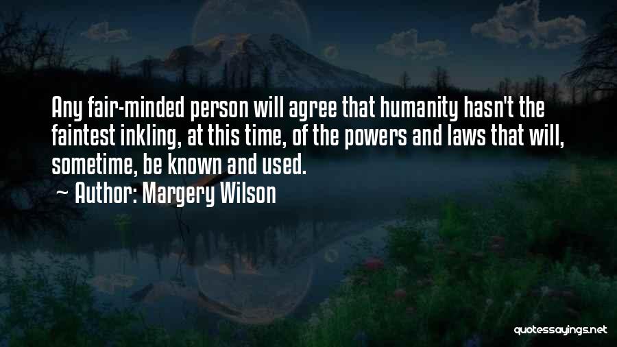 Margery Wilson Quotes 231785