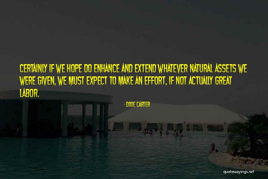 Margetis Gr Quotes By Dixie Carter Margetis Gr Quotes By Dixie Carter