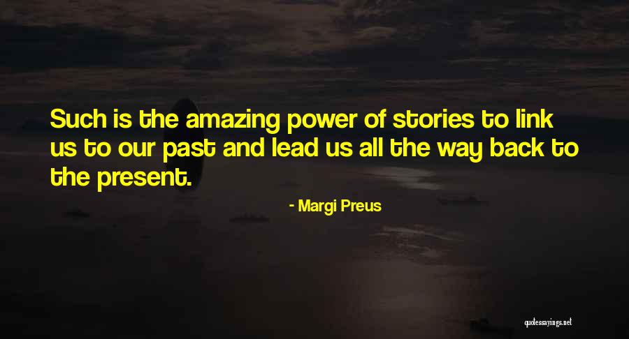 Margi Preus Quotes 541182 Margi Preus Quotes 541182