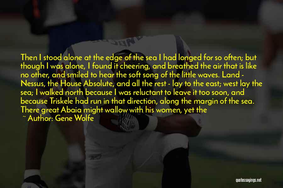 Margin In Life Quotes By Gene Wolfe Margin In Life Quotes By Gene Wolfe