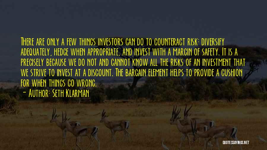 Margin Of Safety Quotes By Seth Klarman