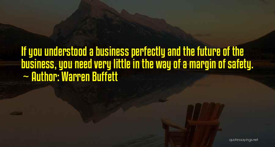 Margin Of Safety Quotes By Warren Buffett