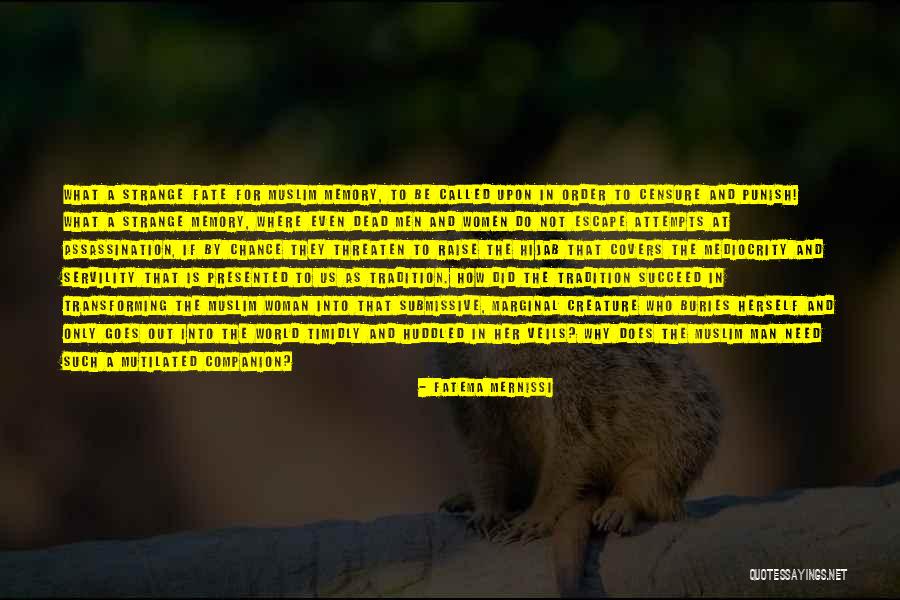 Marginal World Quotes By Fatema Mernissi Marginal World Quotes By Fatema Mernissi