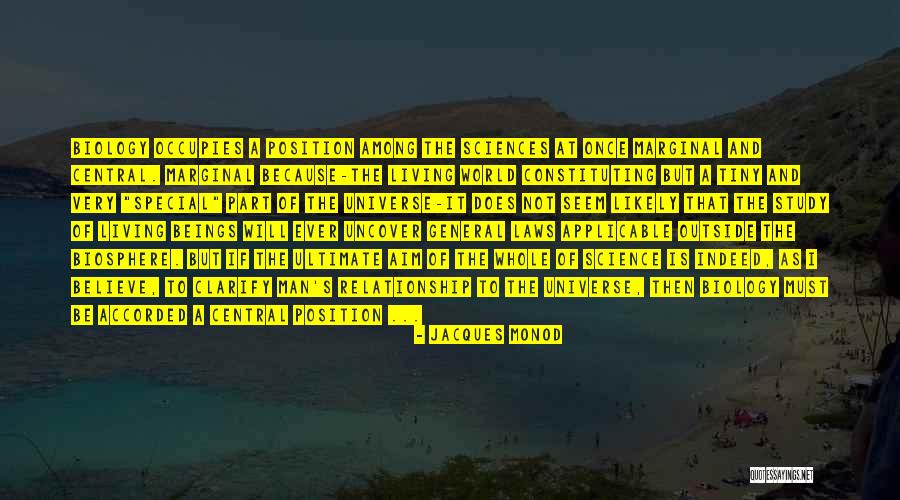 Marginal World Quotes By Jacques Monod Marginal World Quotes By Jacques Monod