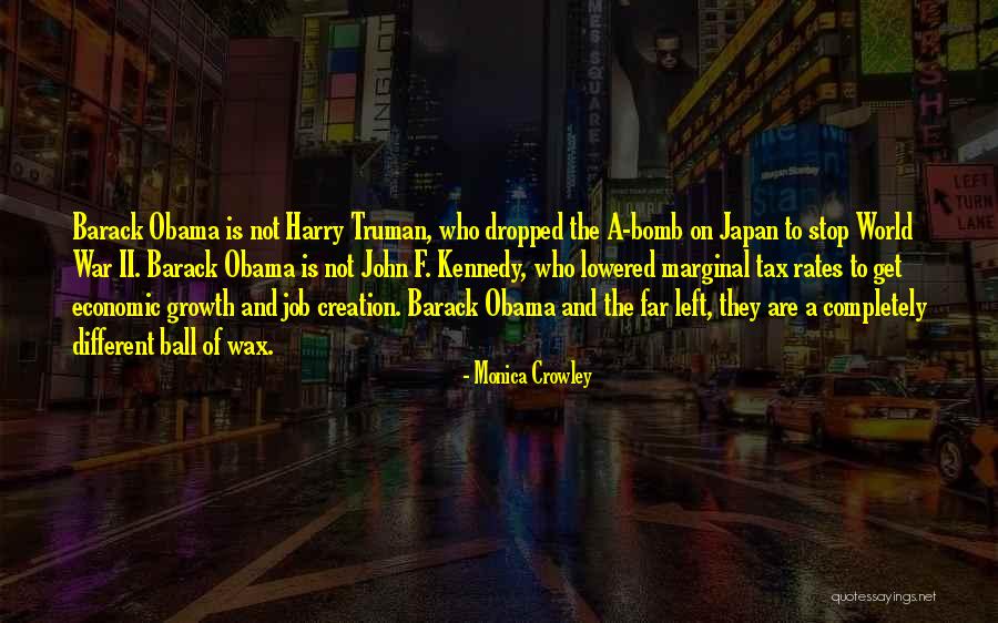 Marginal World Quotes By Monica Crowley