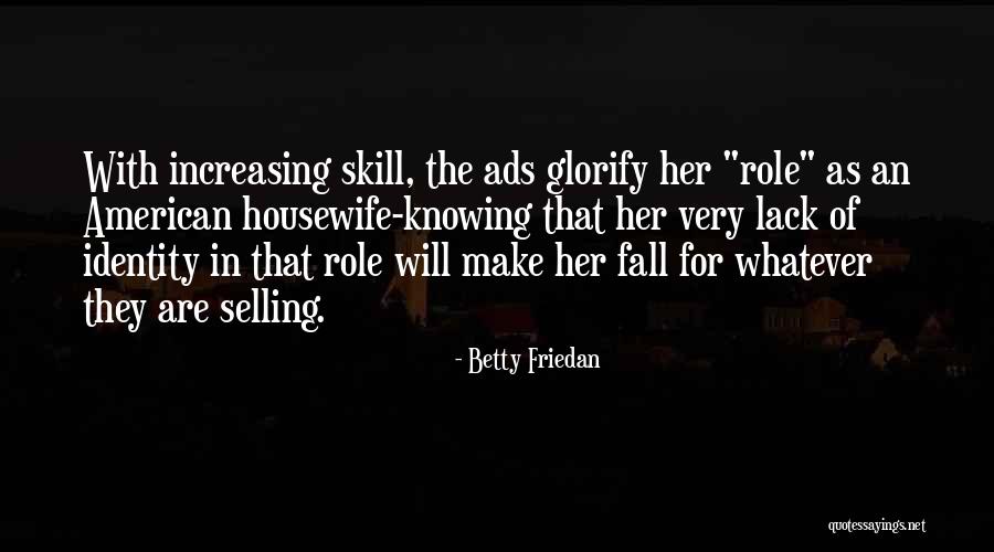 Marginalisation Synonyms Quotes By Betty Friedan Marginalisation Synonyms Quotes By Betty Friedan